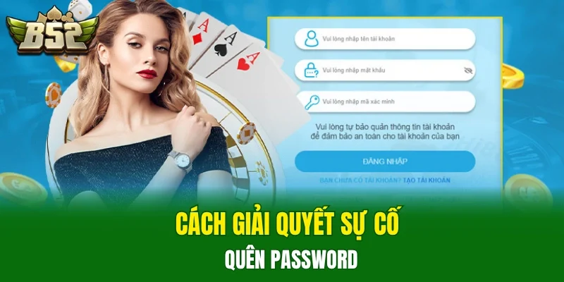 Cách giải quyết sự cố quên password