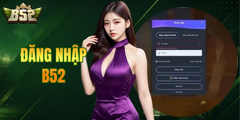 Đăng Nhập B52