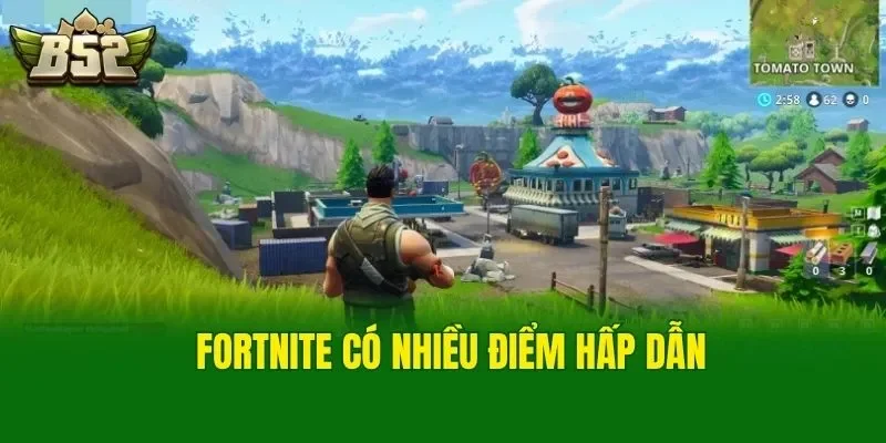 Fortnite có nhiều điểm hấp dẫn