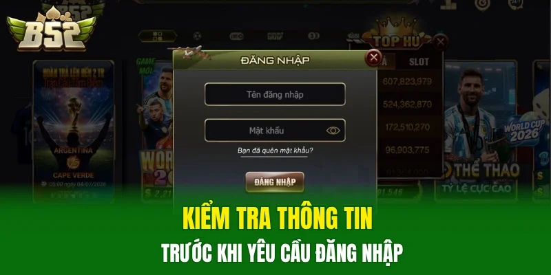 Kiểm tra thông tin trước khi yêu cầu đăng nhập