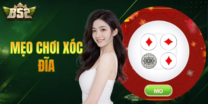 Mẹo Chơi Xóc Đĩa