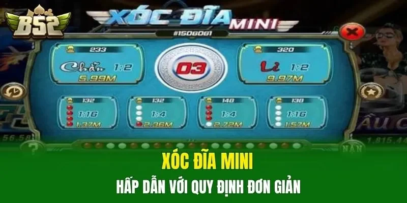 Xóc Đĩa Mini hấp dẫn với quy định đơn giản